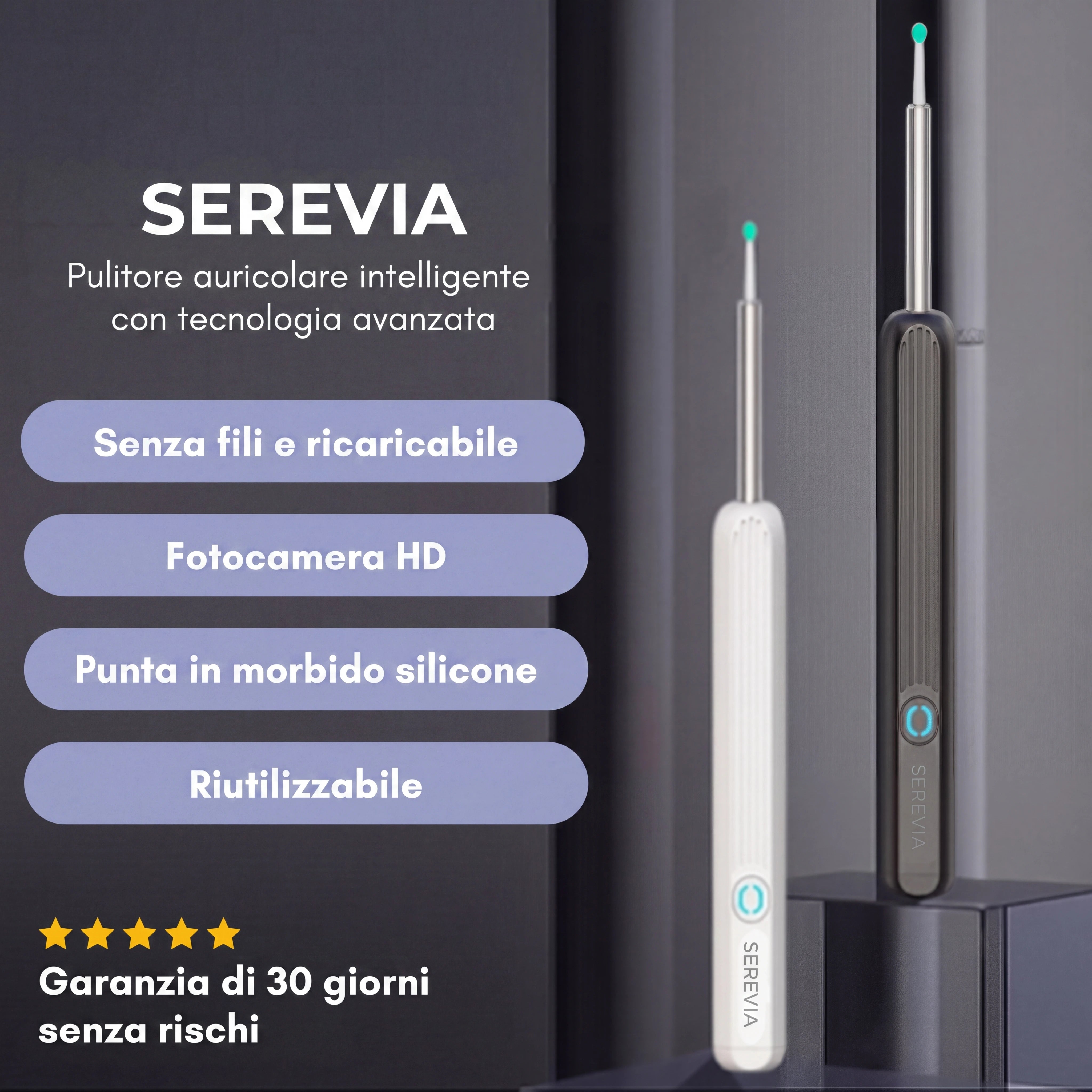 Serevia™ – Pulizia auricolare slim con tecnologia avanzata